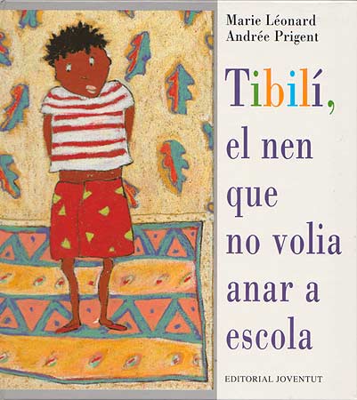 Tibili el nen que no volia anar a  l'escola- catalán
