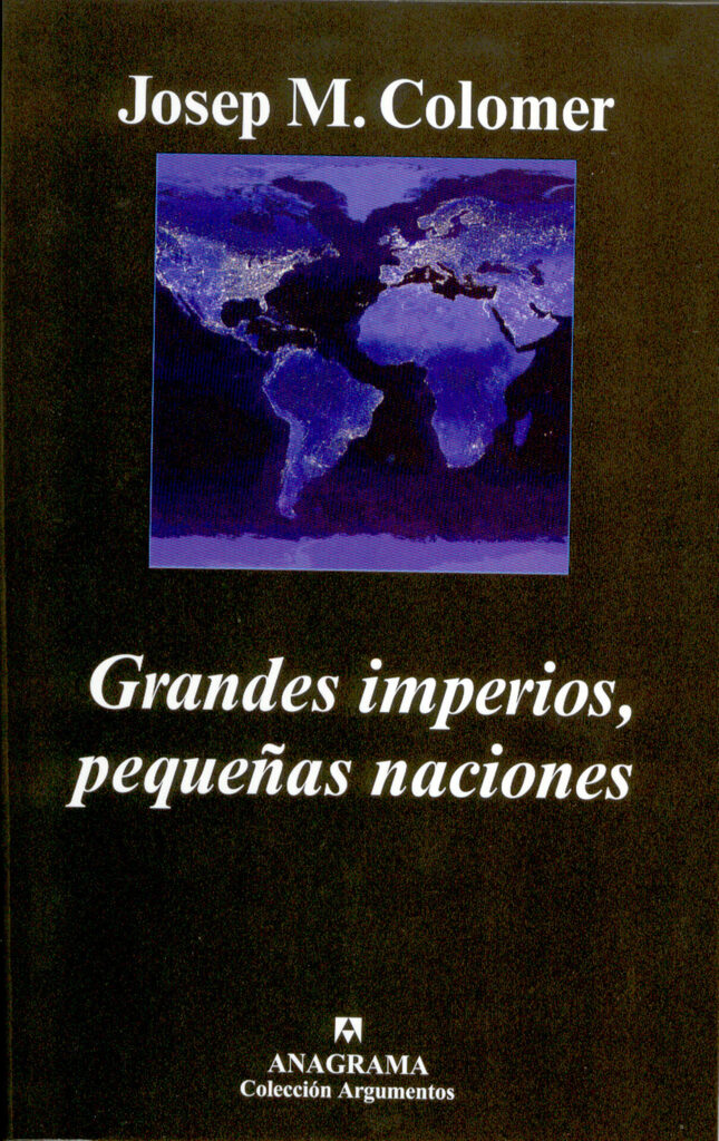 Grandes imperios, pequeñas naciones Grandes imperios, pequeñas naciones