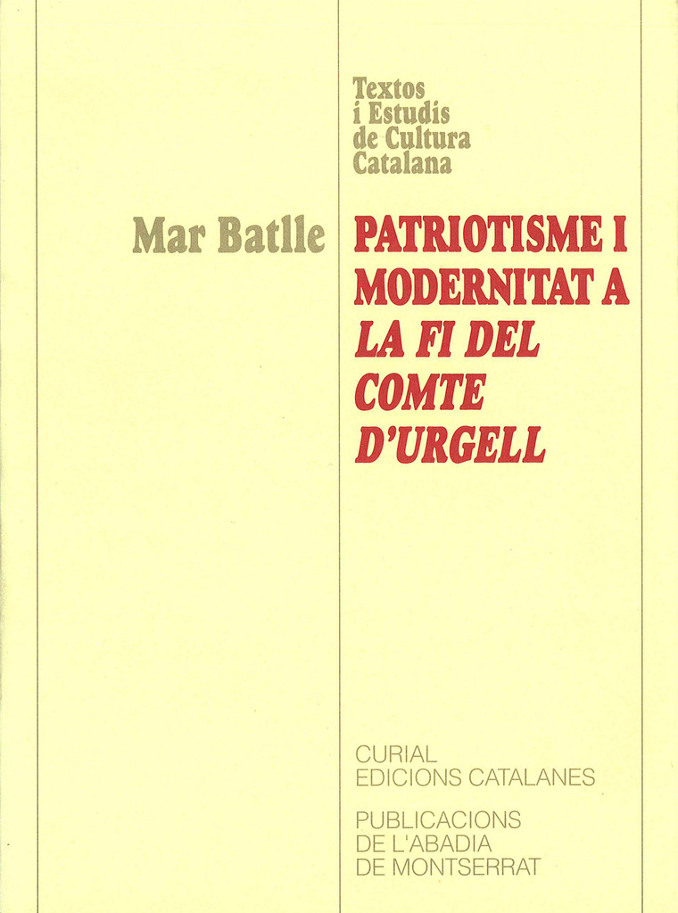 Patriotisme i modernitat a la fi del comte dUrgell