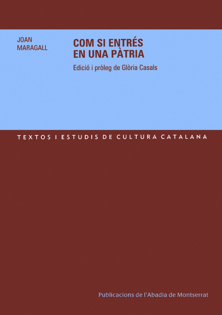 Com si entrés en una pàtria