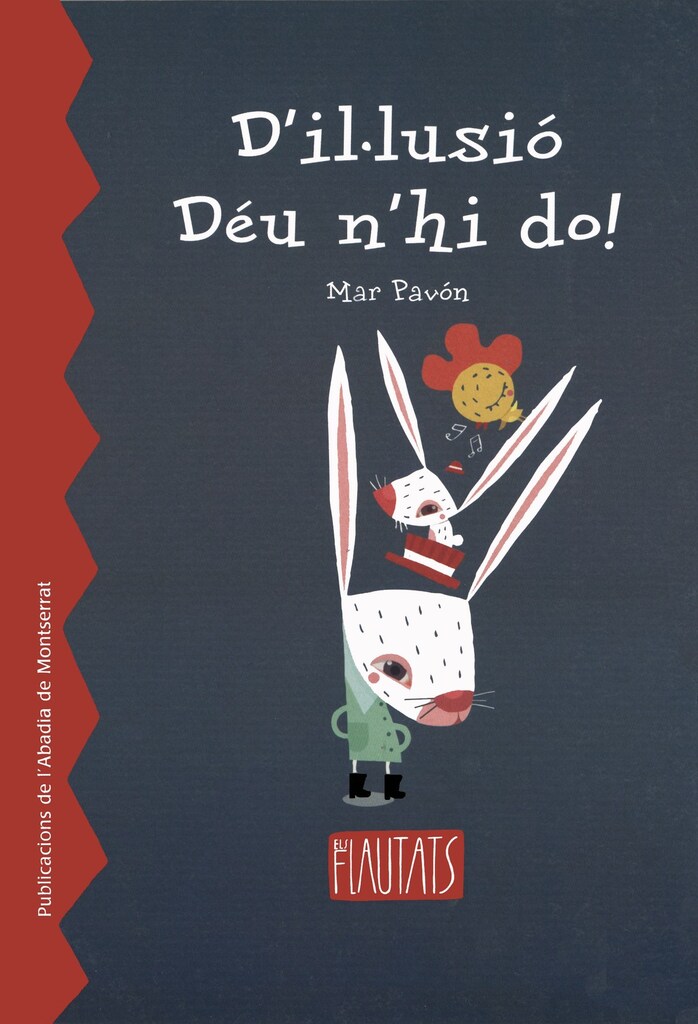 D'il·lusió, Déu n'hi do! D'il·lusió, Déu n'hi do!