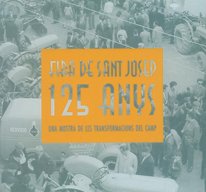 125 anys de la Fira de Sant Josep