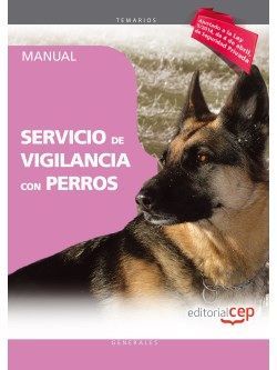 Manual. Servicio de vigilancia con perros