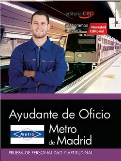 Metro de Madrid. Ayudante de Oficio. Prueba de personalidad y aptitudinal