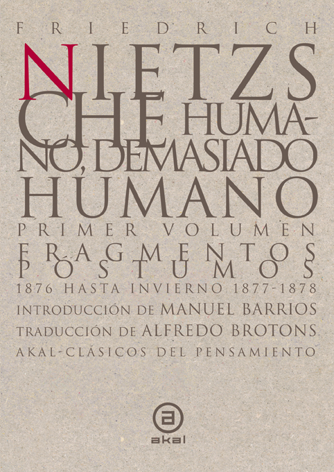 Humano, demasiado humano (2 volúmenes)