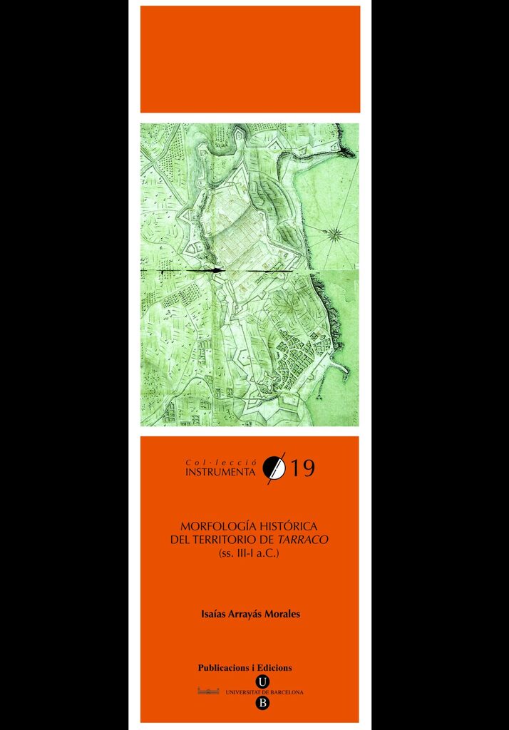 Morfología histórica del territorio de Tarraco (ss.III-I a.C.)