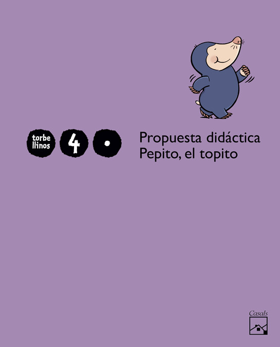 Propuesta didáctica Pepito, el topito 1er trimestre 4 años. Torbellinos