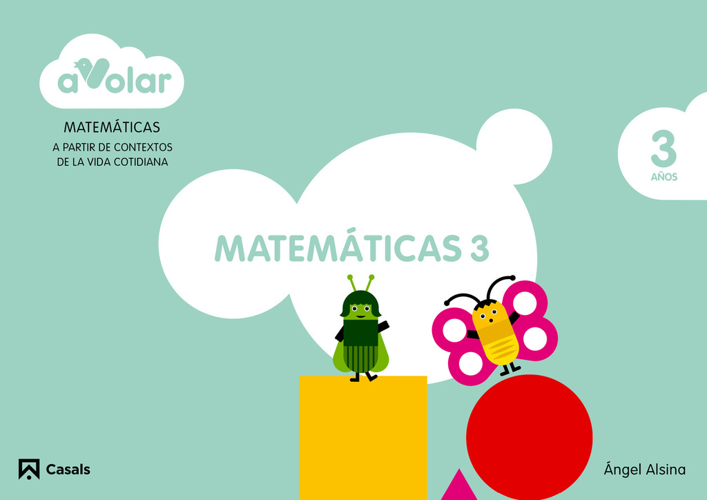 Matemáticas 1. 4 años. ¡A volar!