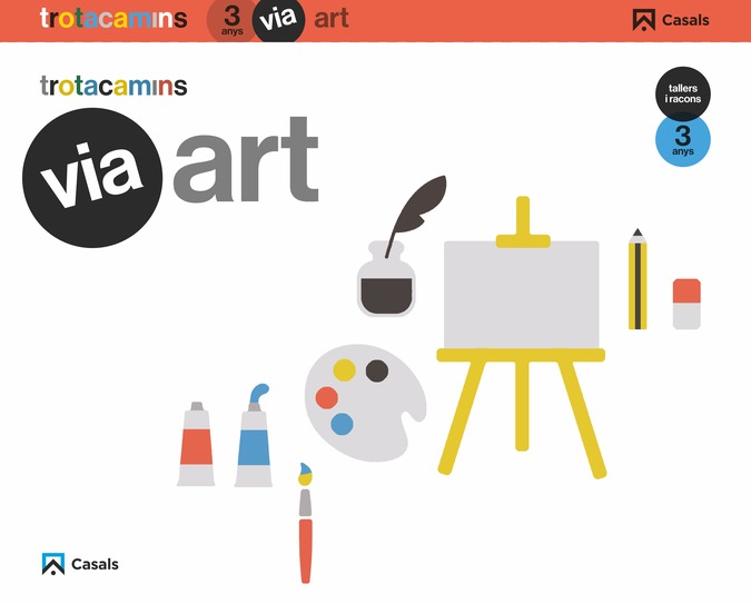 Via Art 3 anys Tallers i Racons Trotacamins Via Art 3 anys Tallers i Racons Trotacamins