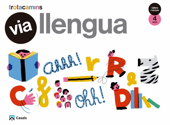 Via Llengua 4 anys Tallers i Racons Trotacamins Via Llengua 4 anys Tallers i Racons Trotacamins