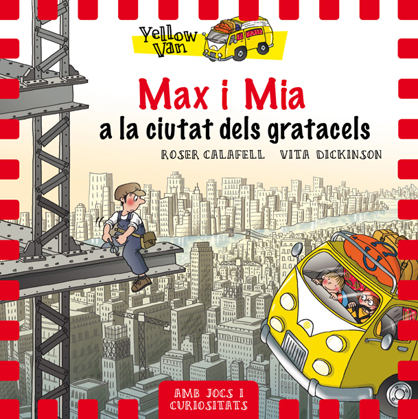 Yellow Van 11. Max i Mia a la ciutat dels gratacels