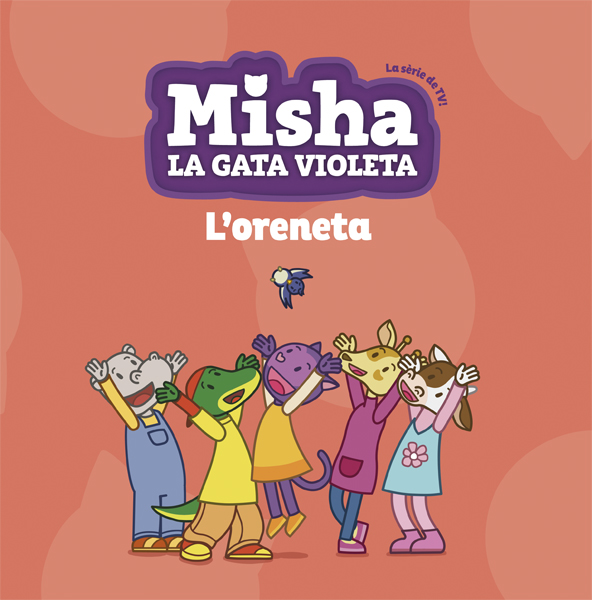Misha la gata violeta 1. L'oreneta Misha la gata violeta 1. L'oreneta