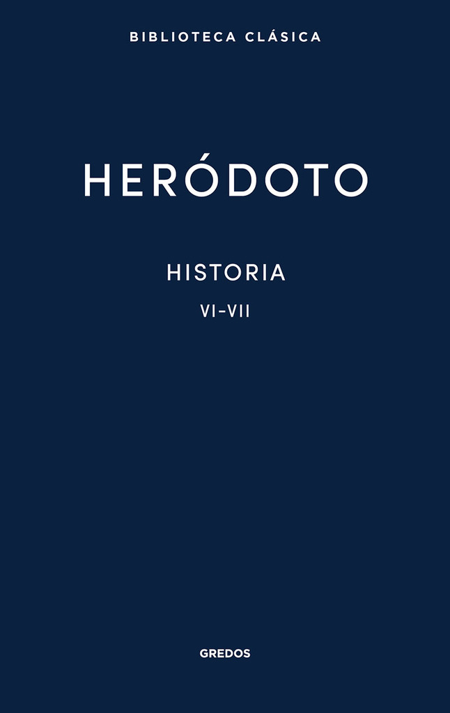 Historia. Libros VI-VII Historia. Libros VI-VII