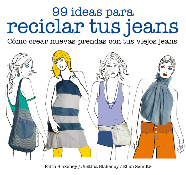 99 ideas para reciclar tus jeans