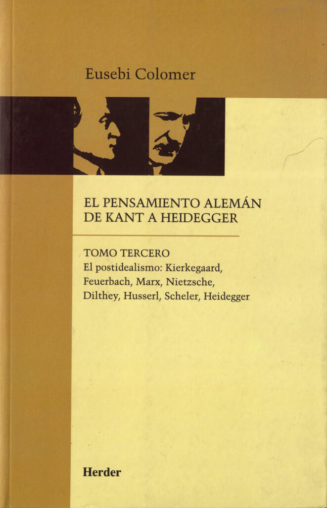 El pensamiento alemán de Kant a Heidegger tomo I