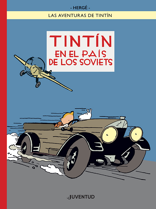 Tintín en el país de los Soviets (edición especial a color)
