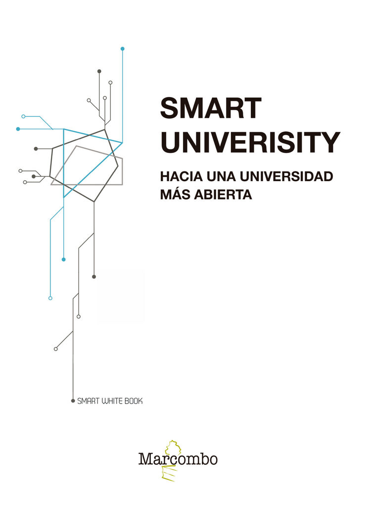 Smart University. Hacia una universidad más abierta