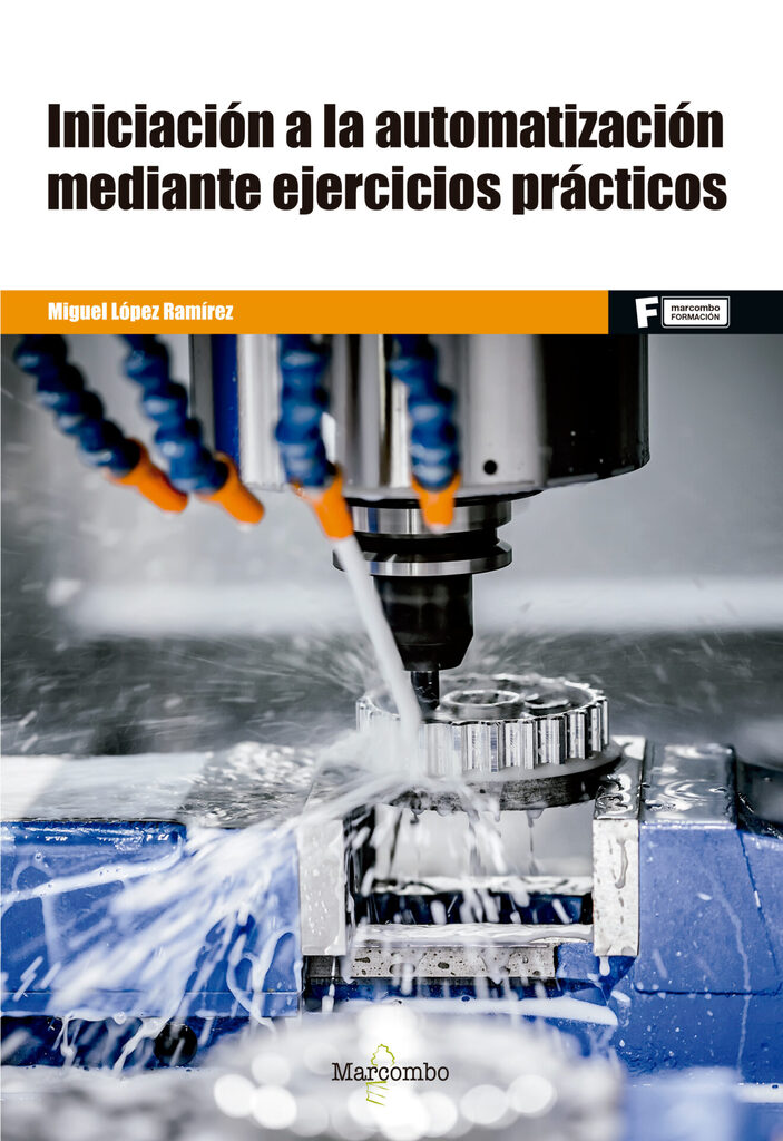 Iniciación a la Automatización mediante ejercicios prácticos