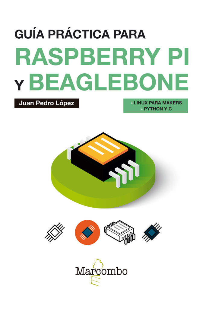 Guía práctica para Raspberry Pi y Beaglebone