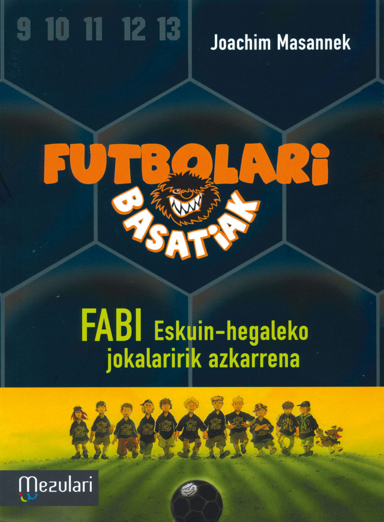 Futbolari basatiak: Fabi eskuin-hegaleko jokalaririk azkarrena