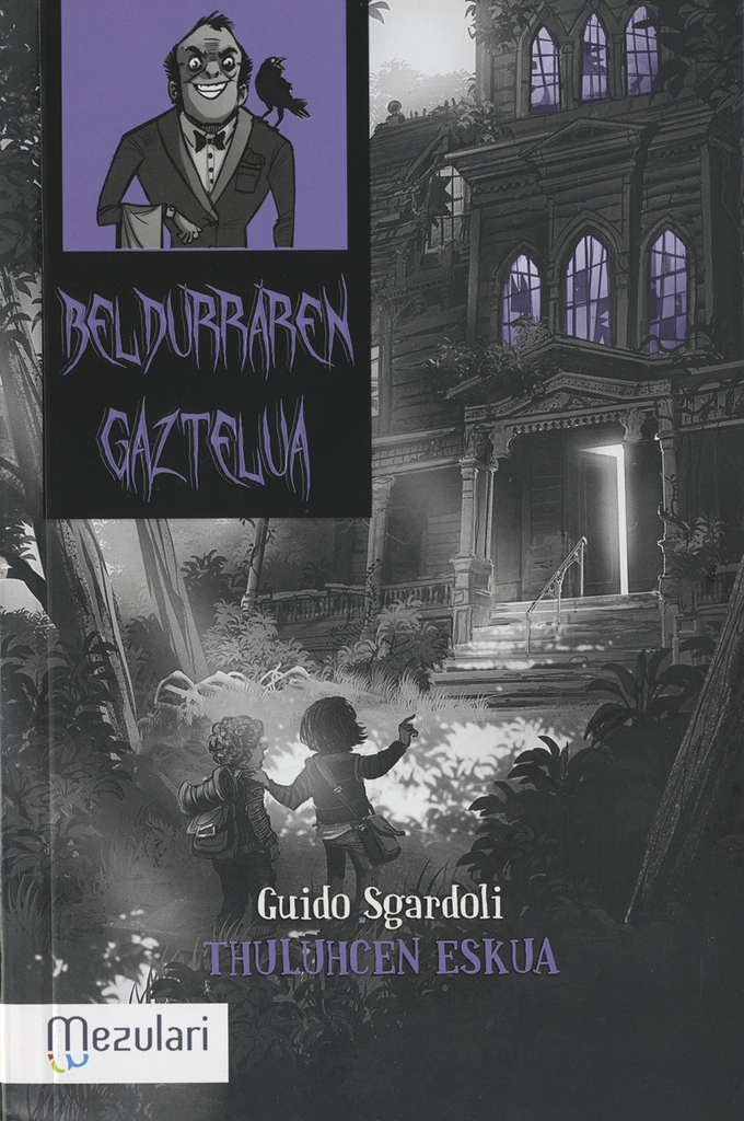 Beldurren gaztelua. Thuluhcen eskua Beldurren gaztelua. Thuluhcen eskua
