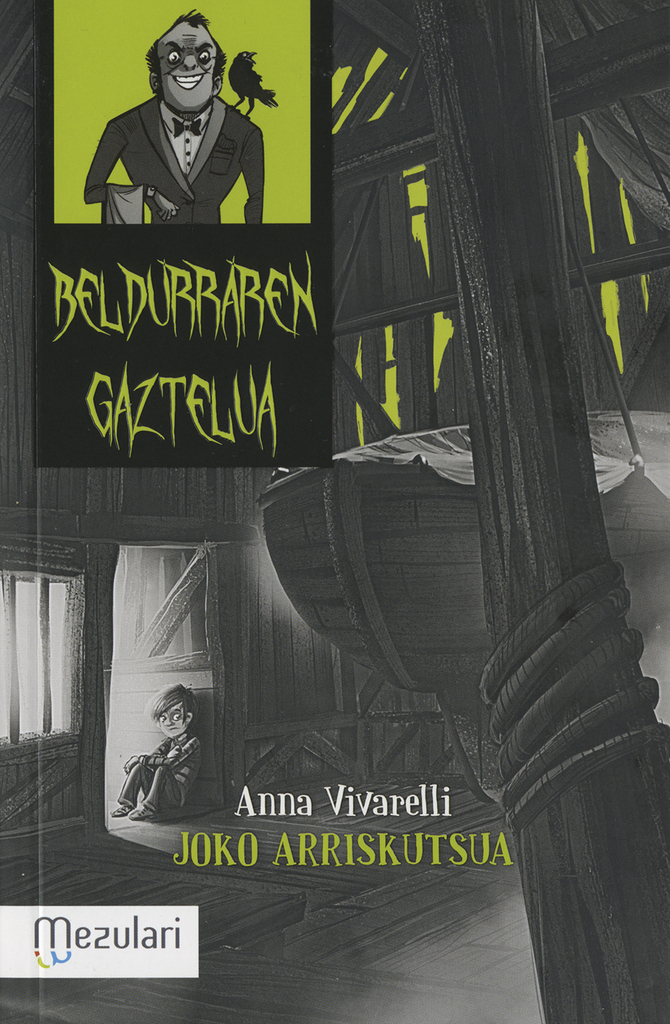 Beldurren gaztelua. Joko arriskutsua Beldurren gaztelua. Joko arriskutsua
