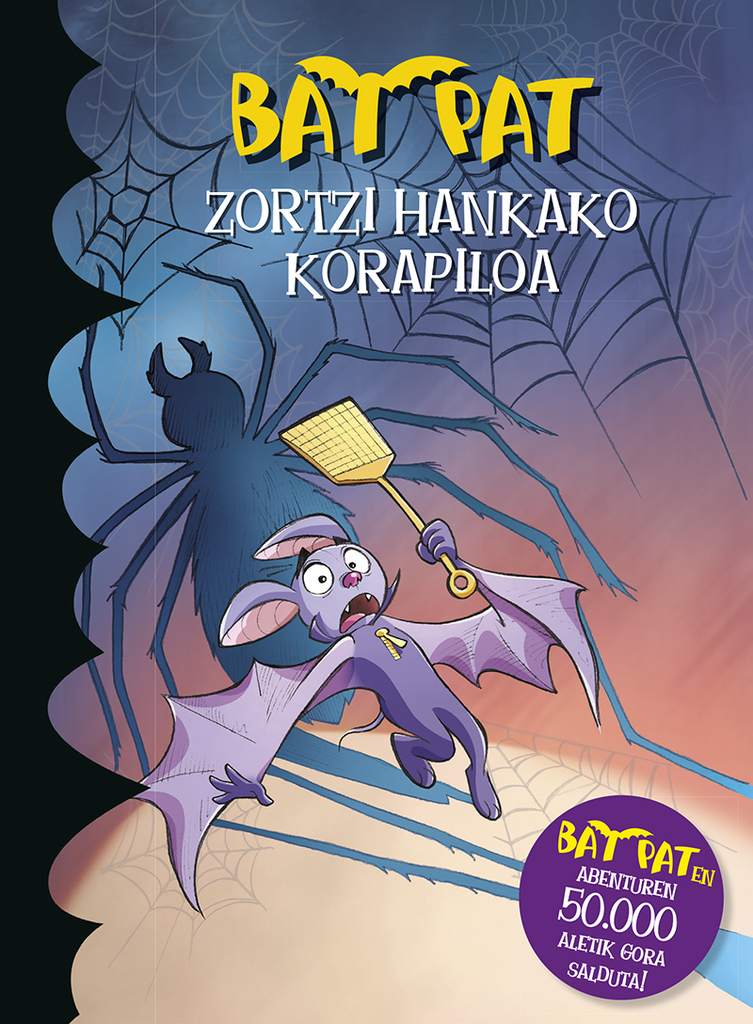 Bat Pat. Gizontxoberdeak agintera!