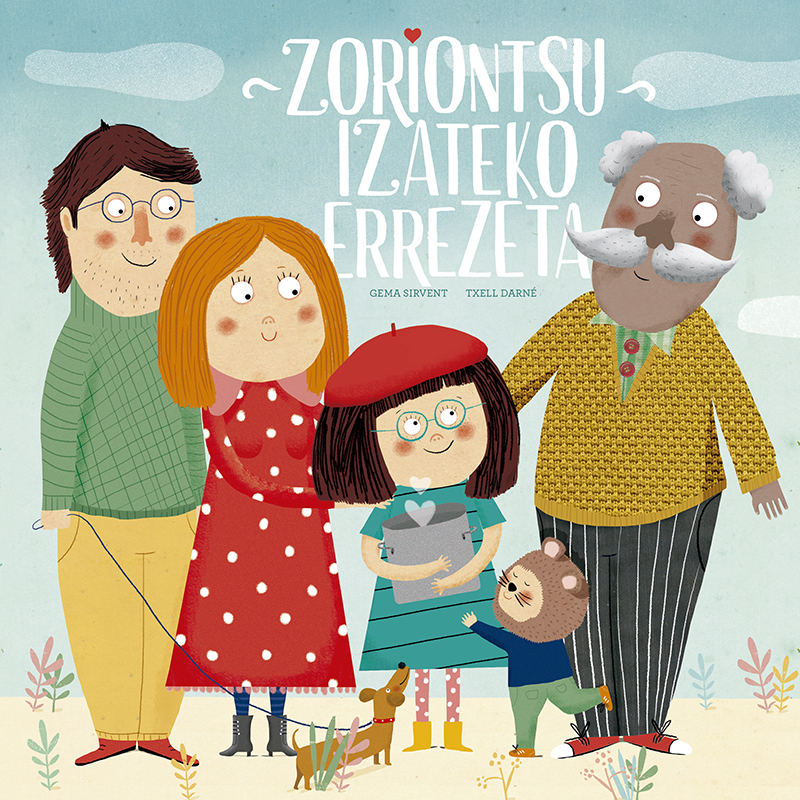 Zoriontsu izateko errezeta