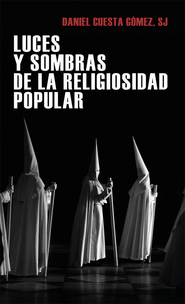 Luces y sombras de la religiosidad popular