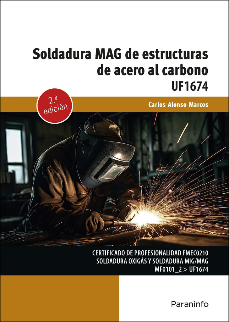 Soldadura MAG de estructuras de acero al carbono Soldadura MAG de estructuras de acero al carbono