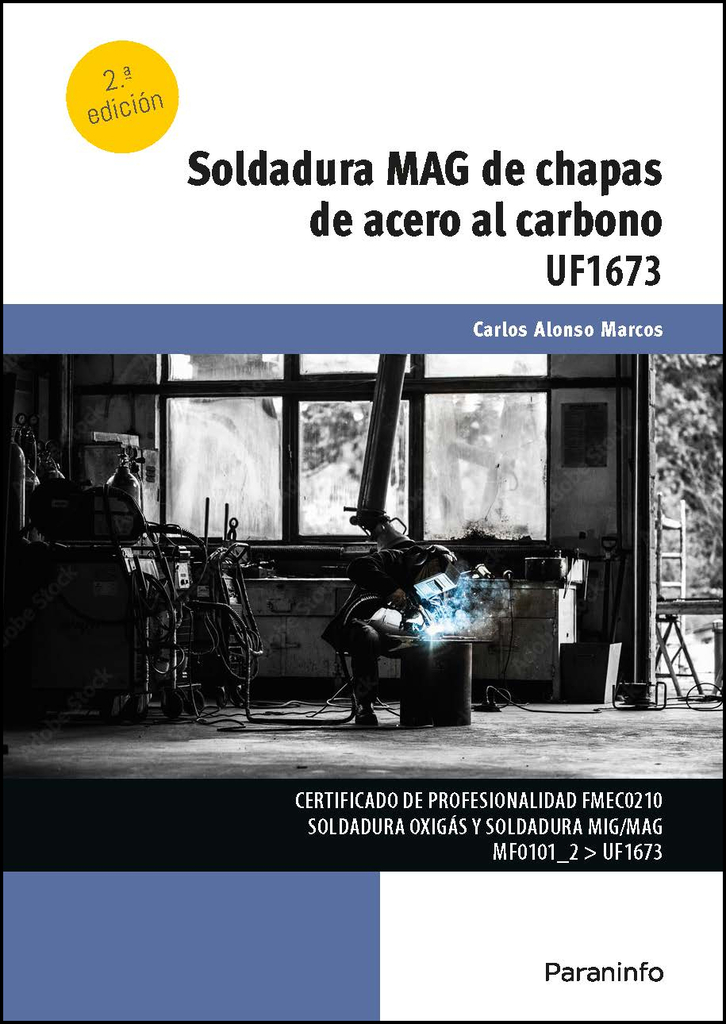 Soldadura MAG de chapas de acero al carbono Soldadura MAG de chapas de acero al carbono