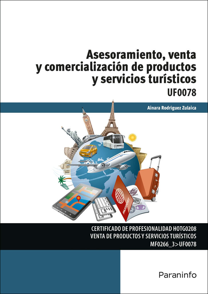 Asesoramiento, venta y comercialización de productos y servicios turísticos