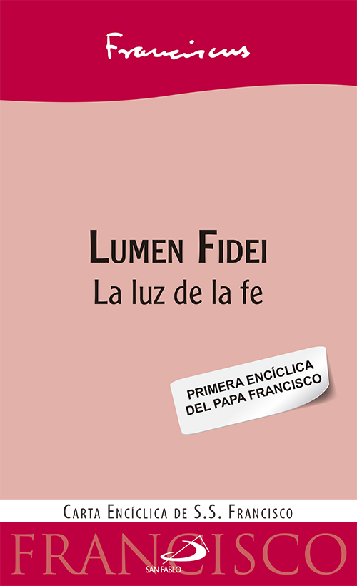Lumen fidei Lumen fidei