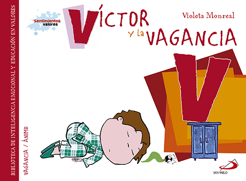 Víctor y la vagancia