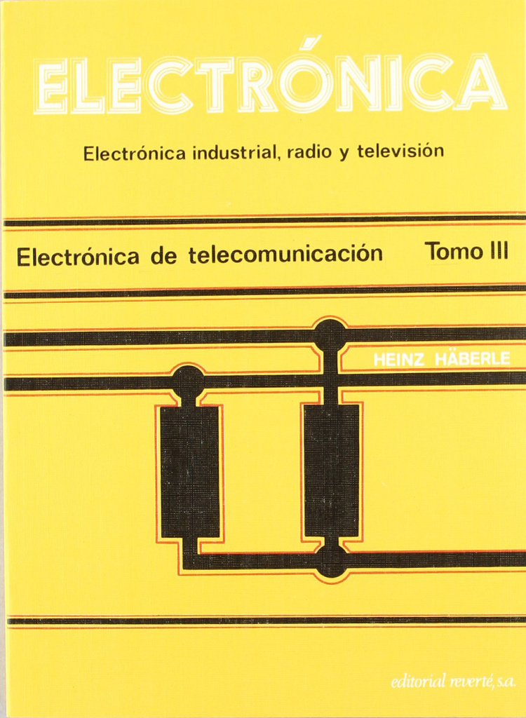 Electrónica de telecomunicación (Electrónica industrial, radio y televisión)