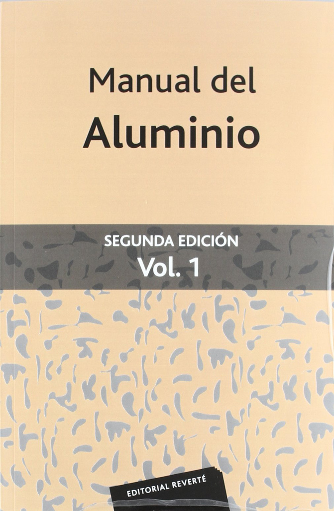 Manual del aluminio Vol. 1