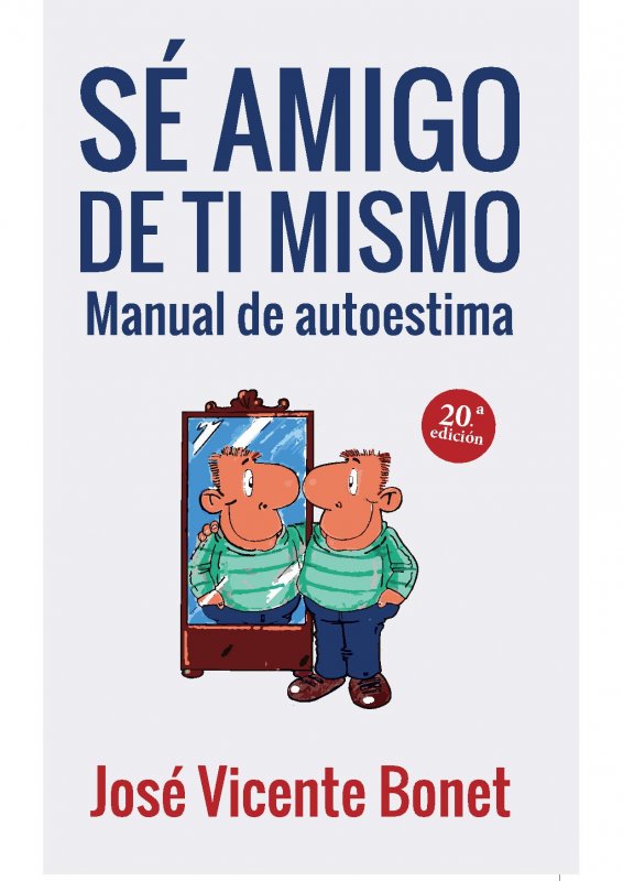 Sé amigo de ti mismo
