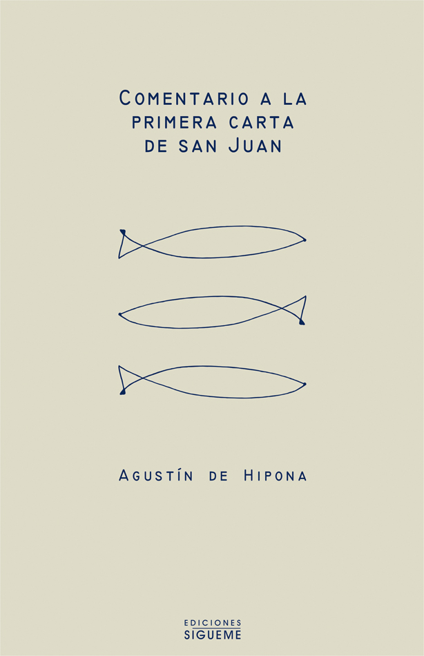 Comentario a la primera Carta de san Juan