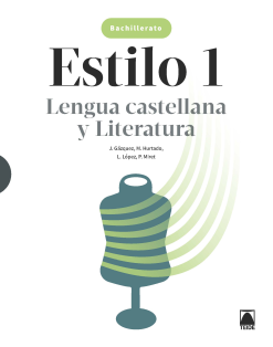 Estilo 2. Lengua castellana y Literatura 2 BACH