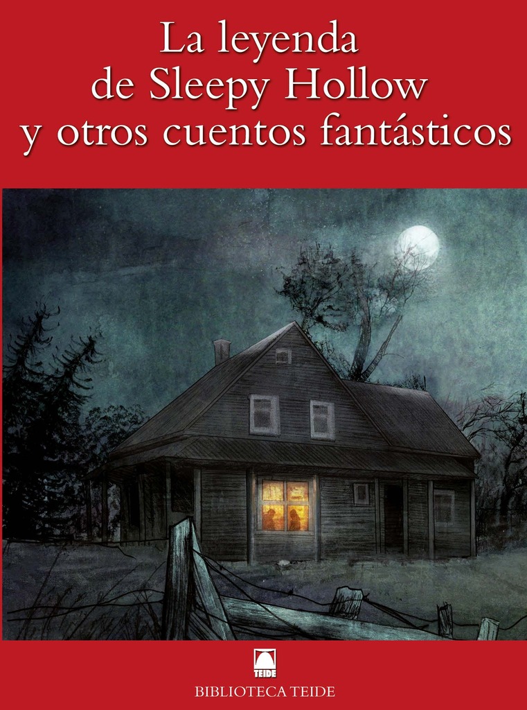 Biblioteca Teide 058 - La leyenda de Sleepy Hollow y otros cuentos fantásticos