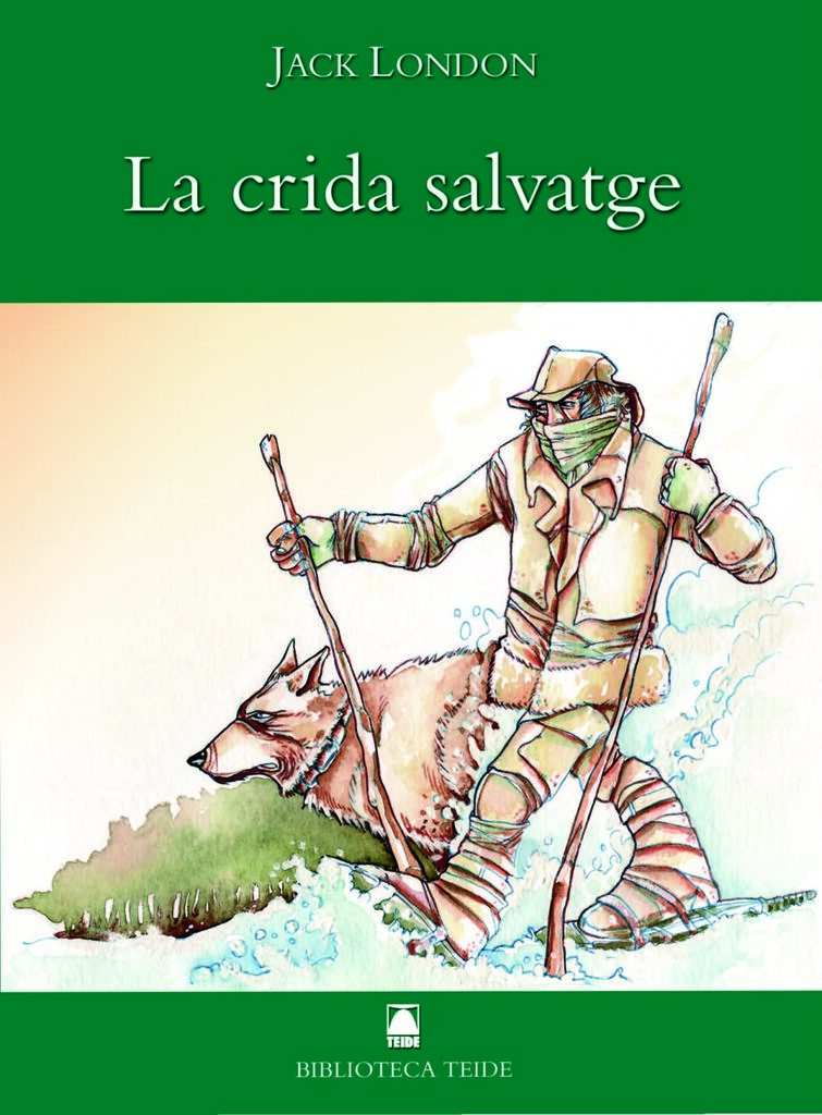 Biblioteca Teide 009 - La crida salvatge -Jack London-