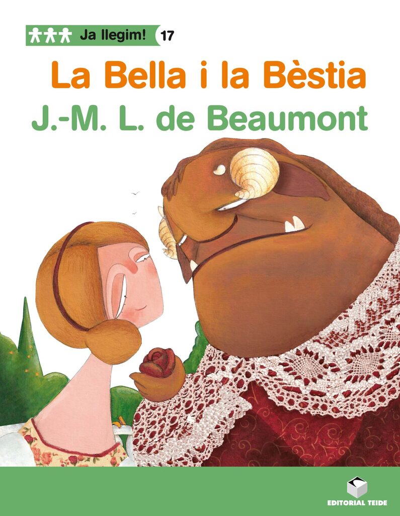 Ja llegim! 017 - La bella i la bèstia -J. -M. Leprince de Beaumont-