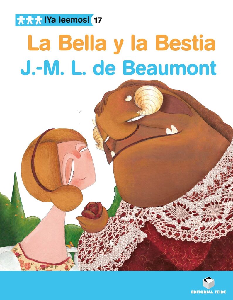 ¡Ya leemos! 017 - La Bella y la Bestia -J. -M. Leprince de Beaumont-