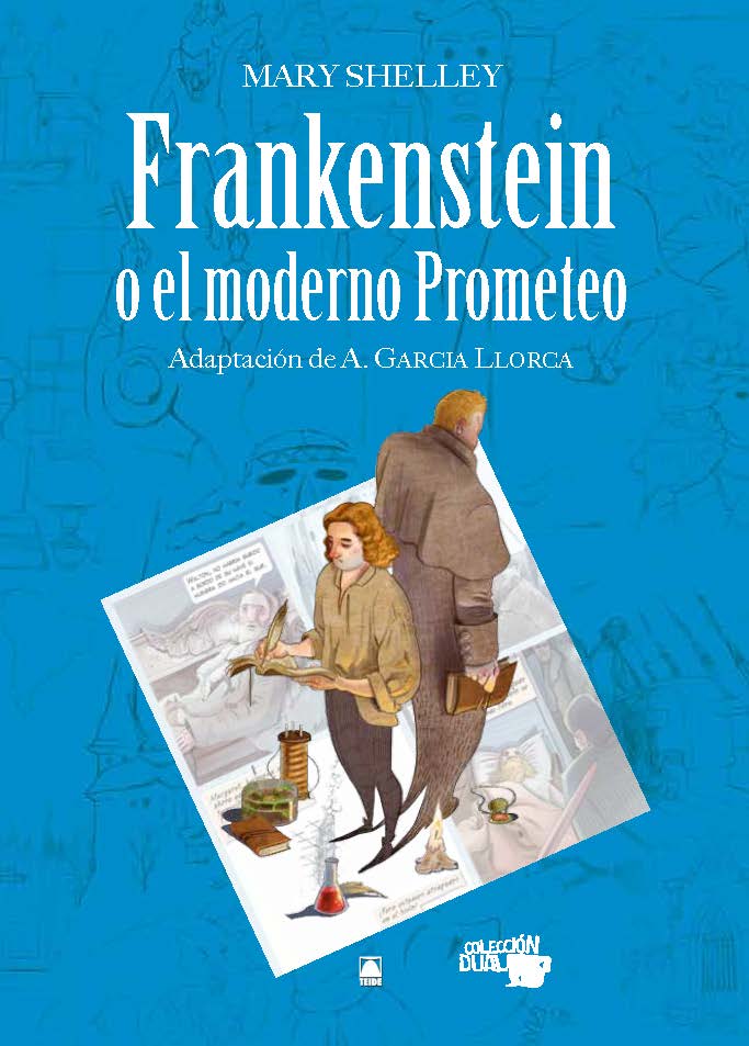 Colección Dual 011. Frankenstein o el moderno Prometeo -Mary Shelley-
