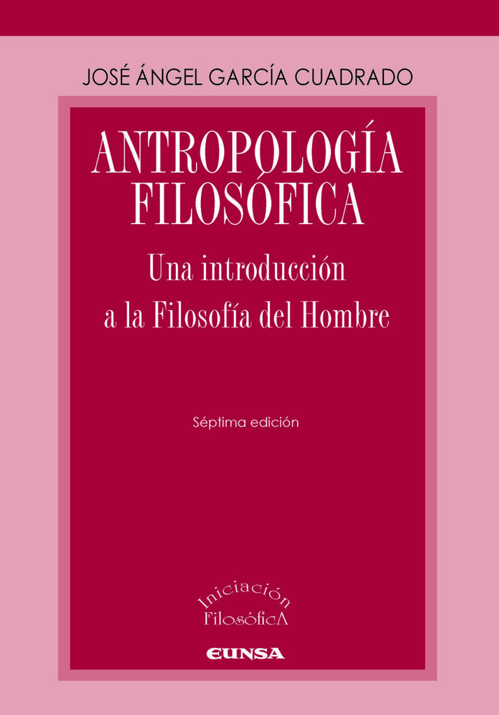 Antropología filosófica Antropología filosófica