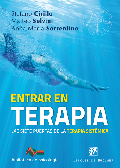 Entrar en terapia. Las siete puertas de la Terapia sistémica Entrar en terapia. Las siete puertas de la Terapia sistémica