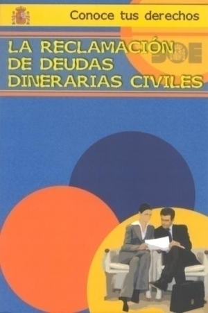 La reclamación de deudas dinerarias civiles