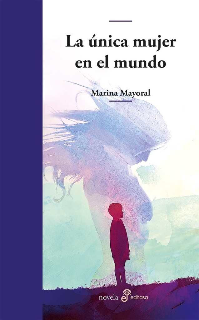 La £nica mujer en el mundo