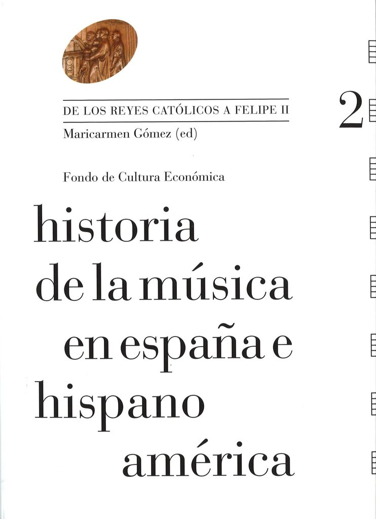 Historia de la música en España e Hispanoamérica, volumen 2 Historia de la música en España e Hispanoamérica, volumen 2