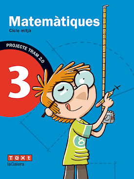 Tram 2.0. Quadern d'activitats Matemàtiques 3
